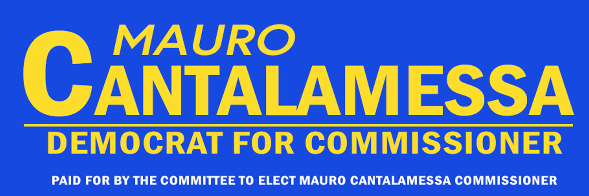 RE-ELECT Mauro Cantalamessa for Trumbull Ohio County Commissioner - Ohio